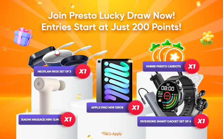 Join Presto Lucky Draw Now! Entries Start at Just 200 Points!